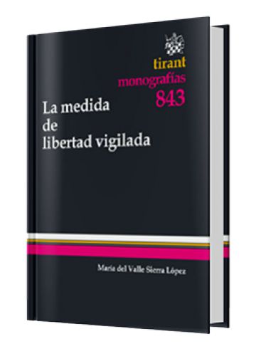 LA MEDIDA DE LIBERTAD VIGILADA..
